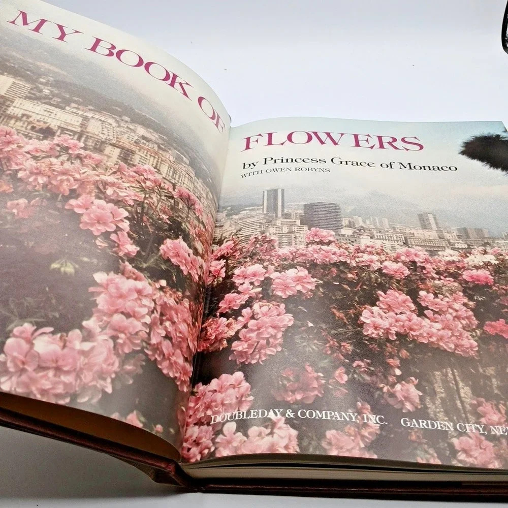 My Book of Flowers Princess Grace of Monaco Gwen Robyns NOS